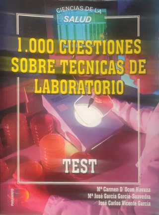 1000 cuestiones sobre técnicas de laboratorio: ...
