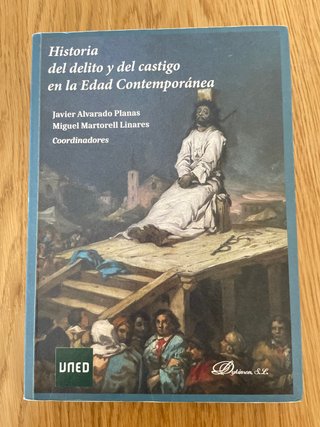 Historia del delito y del castigo en la Edad Co...