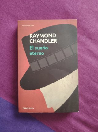 El sueño eterno: seguido de Asesino bajo la llu...