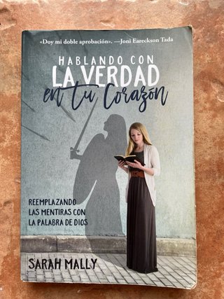 Hablando con la verdad en tu corazón