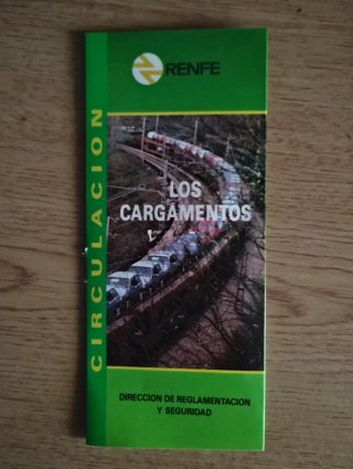 Manual Renfe: Circulación Los Cargamentos