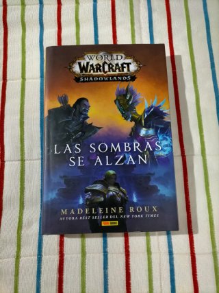 Las Sombras se Alzan. World of Warcraft. Novela