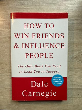 How to win friends and influence people