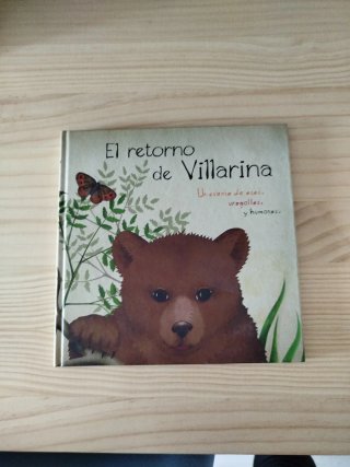 El retorno de Villarina: un cuento de osos, uro...