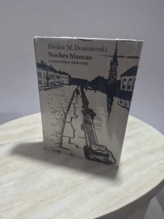 Noches Blancas y otros relatos