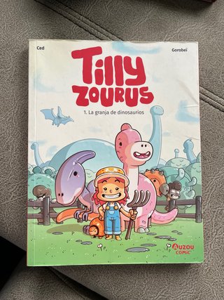Tilly Zourus 1. La granja de dinosaurios