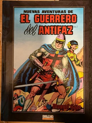 Las nuevas aventuras El Guerrero del Antifaz Vol.2
