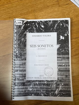 Seis sonetos Eduardo Toldrá.  Para violin y piano.