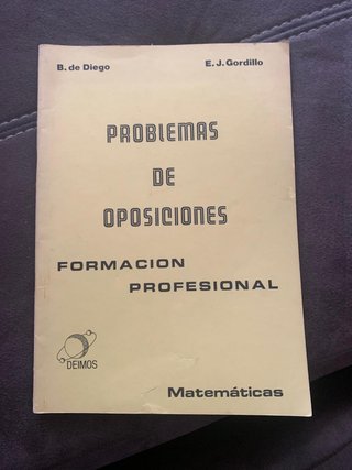 Problemas de oposiciones: matemáticas: Formació...