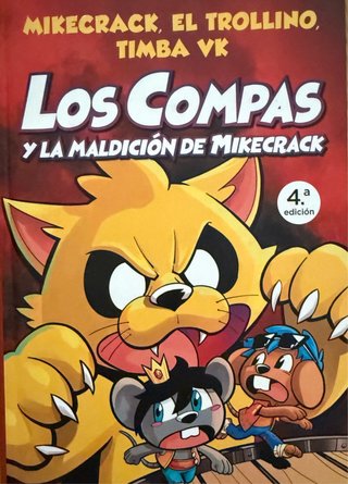Los Compas y la maldición de Mikecrack