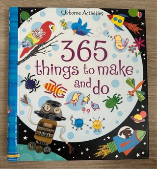 365 Things to Make and Do