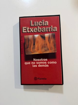 Nosotras que no somos como las demás destino, 2001