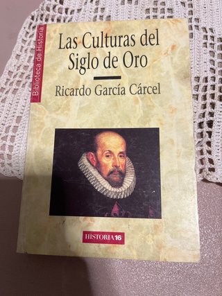 Las culturas del siglo de oro