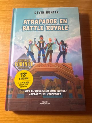 Atrapados en Battle Royale: una novela no ofici...