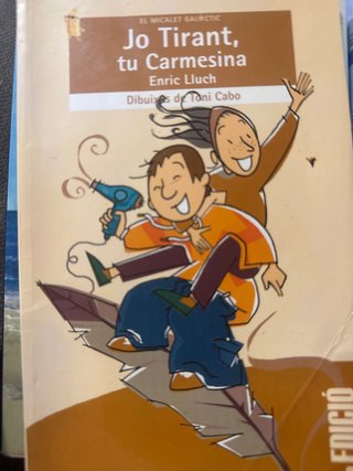Jo Tirant, tu Carmesina
