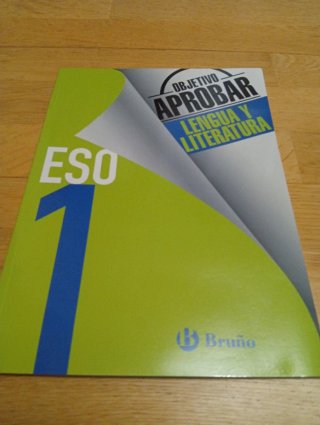 Libro: Objetivo Aprobar Lengua 1° ESO - Bruño