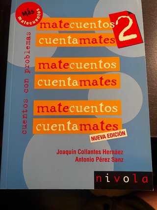 MATECUENTOS 2 Cuentamates. Cuentos con problemas