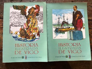 Historia Ilustrada de Vigo