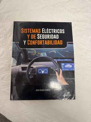 Sistemas eléctricos seguridad y confortabilidad