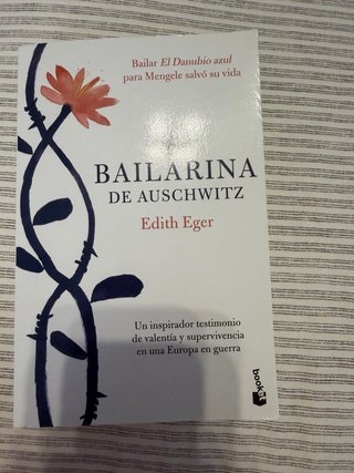 La bailarina de Auschwitz: una inspiradora hist...