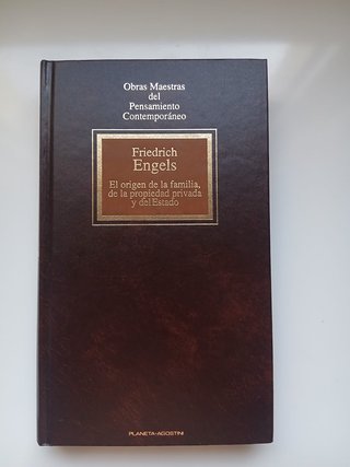 El origen de la familia, de la propiedad privada y