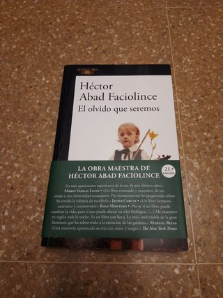 El olvido que seremos de Héctor Abad Faciolince