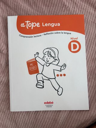 Lengua, Nivel D, Cuadernos Primaria, A tope