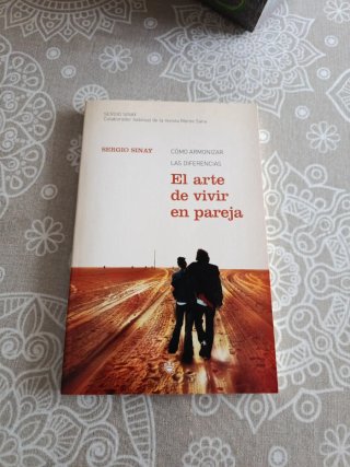 El arte de vivir en pareja cómo armonizar las d...