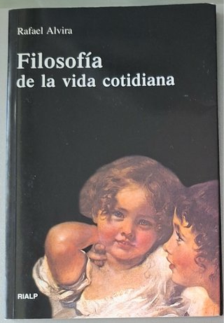 Filosofía de la vida cotidiana