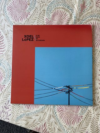 Vinilo Xoel López - Si mi rayo te alcanzara