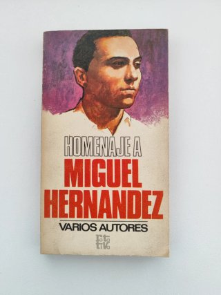 Homenaje a Miguel Hernández