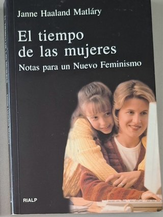 El tiempo de las mujeres: notas para un nuevo f...