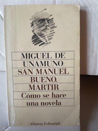Como se hace una novela: Miguel de Unamuno