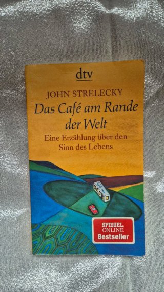 Das Café am Rande der Welt: eine Erzählung üb...