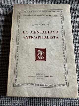 Libro la mentalidad anticapitalista