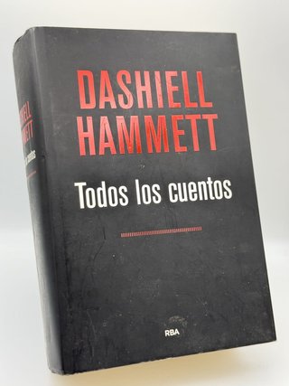 Todos los cuentos - Dashiell Hammett