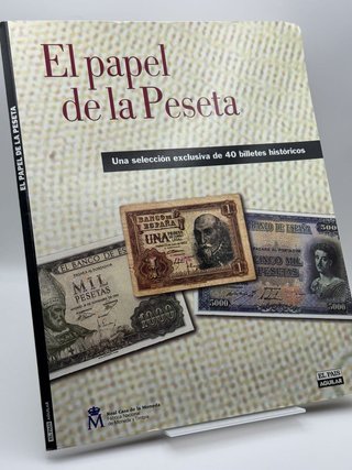 El papel de la Peseta, 36 billetes - Desconocido