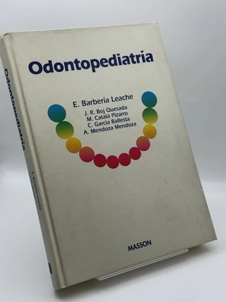 Odontopediatría - Elena Barbería Leache