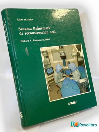 Sistema Brånemark de reconstrucción oral - 1ª edición