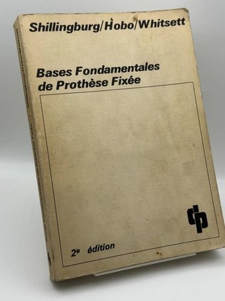 Bases fondamentales de prothèse fixée