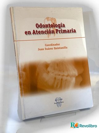 Odontología en atención primaria - 1ª edición
