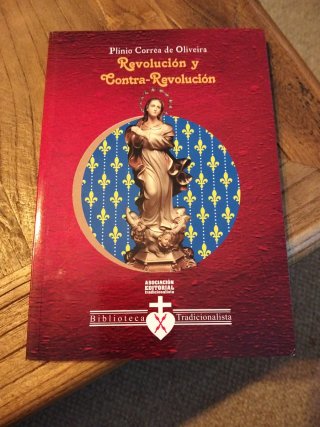 Revolución y Contrarrevolución