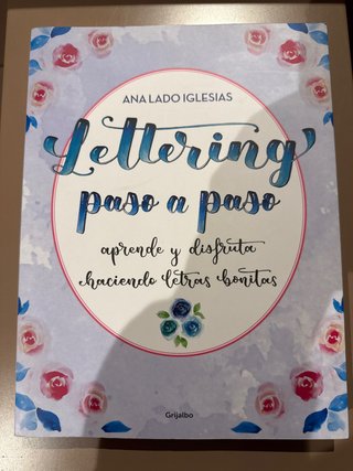 Lettering paso a paso: aprende y disfruta hacie...