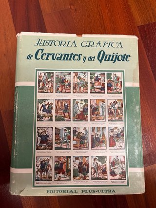 Libro Historia Gráfica de Cervantes y del Quijote
