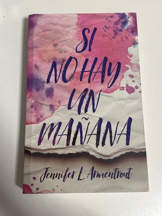 Si no hay un mañana