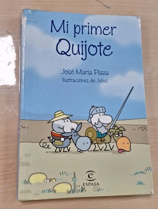 Mi primer Quijote