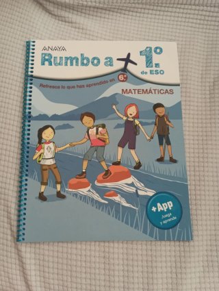 Matemáticas, rumbo a 1º de ESO, refresca lo que...