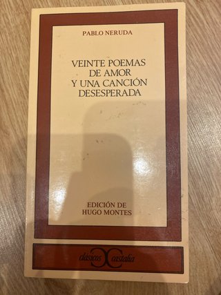 Veinte poemas de amor y una canción desesperada