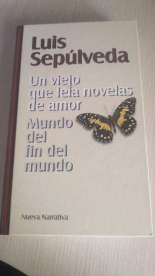 Luis Sepulveda - Un viejo que leía novelas de amor