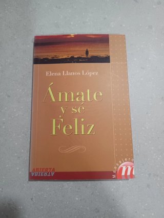 Ámate y se feliz